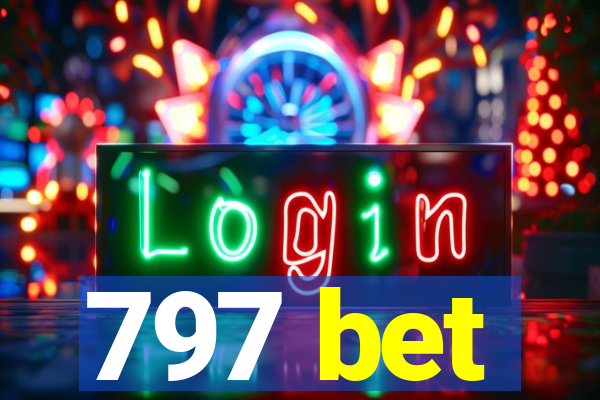 797 bet